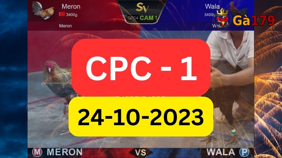 Xem đá gà CPC1 24-10-2023